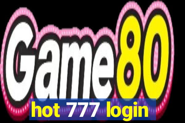 hot 777 login